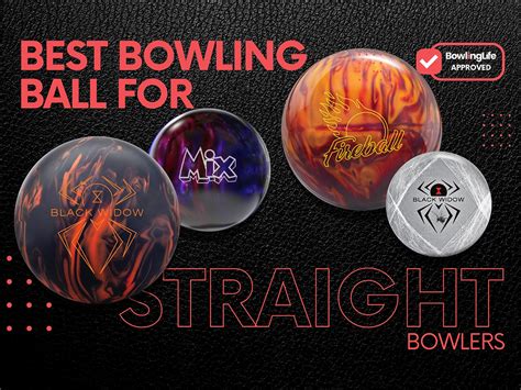 Best Bowling Ball For Straight Bowlers