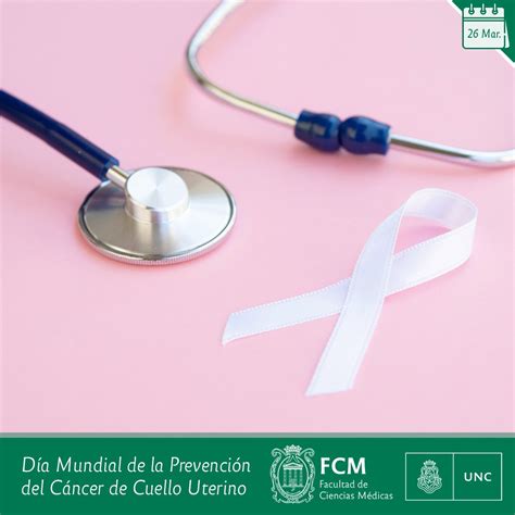 26 de marzo Día Mundial de la Prevención del Cáncer de Cuello Uterino