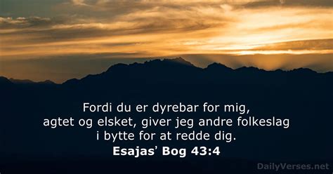 13 juni 2021 Dagens bibelvers Esajasʼ Bog 43 4 DailyVerses net