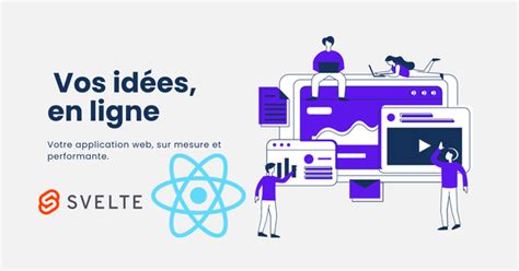 Je Vais Faire Vos Applications Front End Svelte React Pour Des