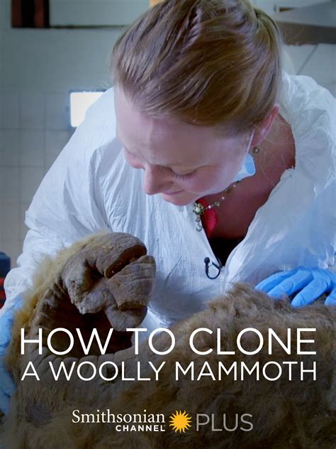 Prime Video: How to Clone a Woolly Mammoth