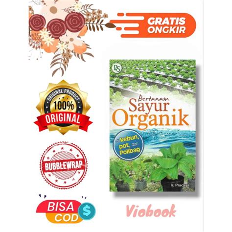 Jual Buku Bertanam Sayur Organik Di Kebun Pot Dan Polibag Ir Pracaya