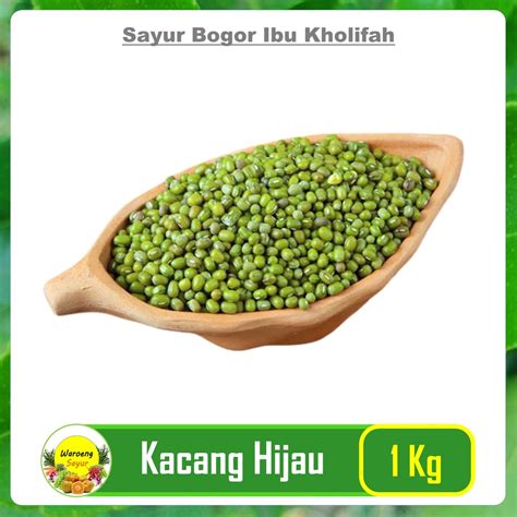 Jual Kacang Hijau Ijo 1Kg Sayuran Segar Warung Sayur Online Bogor