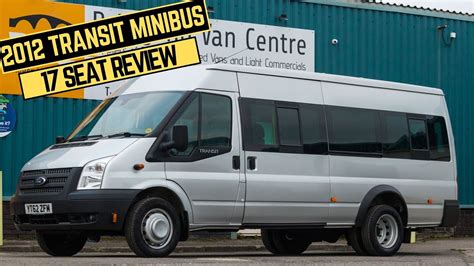 2012 Transit 17 Seat Minibus Detailed Walk And Talk Review Youtube