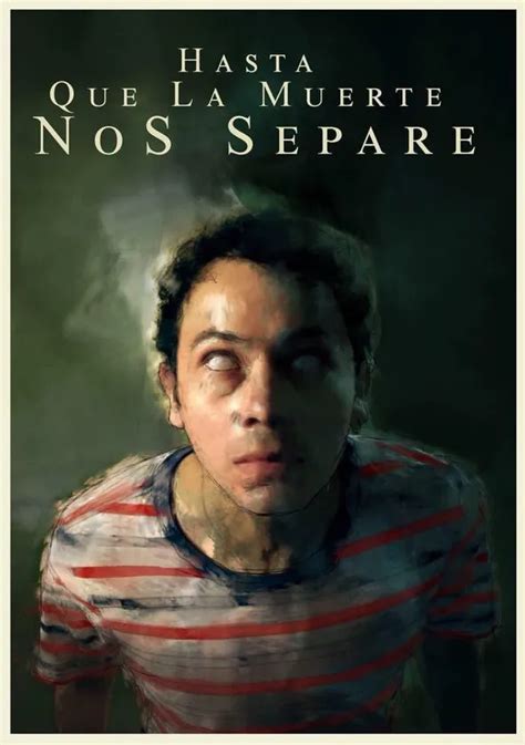 Hasta Que La Muerte Nos Separe Filme Assistir