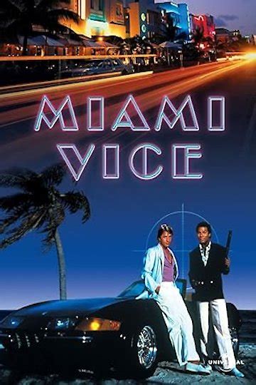 Watch Miami Vice Online Full Episodes All Seasons Yidio