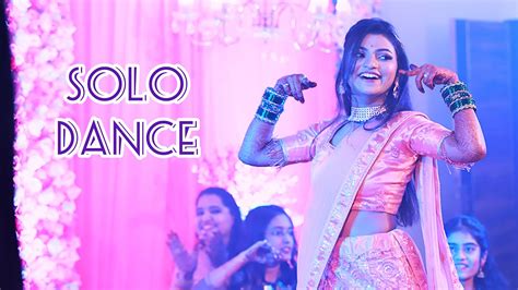 Brides Solo Sangeet Dance Performance Indian Wedding Dance