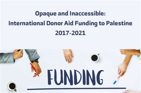 PNGO issued a study "Opaque and Inaccessible: International Donor Aid ...