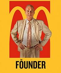 The Founder Review – The Reelest Reviews