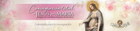 Preparación para la Consagración total a Jesús por María Cielo Abierto