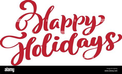 Happy Holidays vector text Calligraphic Lettering design card template ...