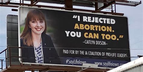 Iowa Pro Life Coalition Launches 50k Billboard Campaign Caffeinated