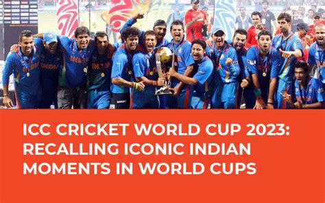 ICC CRICKET WORLD CUP 2023: RECALLING ICONIC INDIAN MOMENTS IN WORLD ...