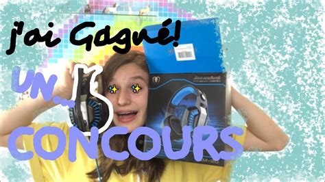 J Ai Gagne Un Concours Youtube