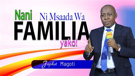 Live OMBEA WATU WANAOSAIDIA FAMILIA Japhet Magoti YouTube