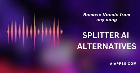 Best Splitter.ai alternatives : Remove Vocals from song