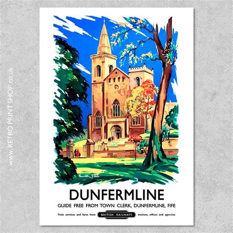 Br Dunfermline Poster Vintage Railway Posters Retro Print Shop