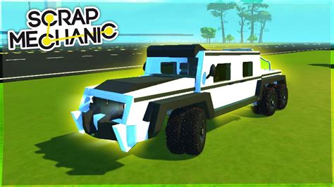 Construim Un G Class 6x6 Scrap Mechanic LiveStream YouTube