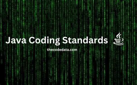 Java Coding Standards The Code Data