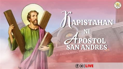 Kapistahan Ni Apostol San Andres November Pm Youtube