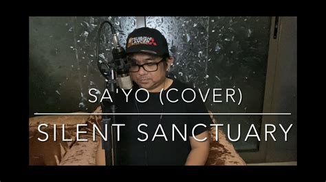 Sa Yo Silent Sanctuary Paolo Mangubat Cover Youtube