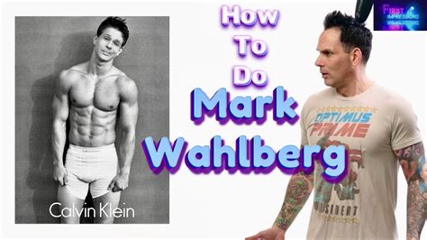 How To Do A Perfect Impression Of Mark Wahlberg First Impressions W