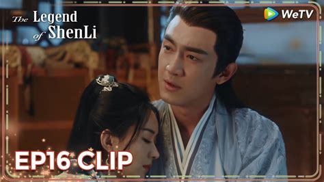 ENG SUB Clip EP16 Finally He Confessed WeTV The Legend Of