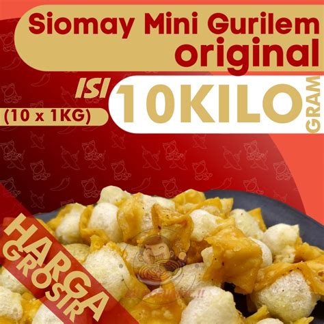 Jual Grosiran Kg Cuanki Gurilem Original Isi X Kg Siomay Mini