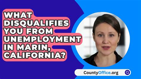 What Disqualifies You From Unemployment In Marin California