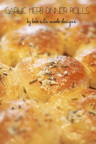 Garlic Herb Dinner Roll Recipe Recipe Dinner Rolls Recipes Food