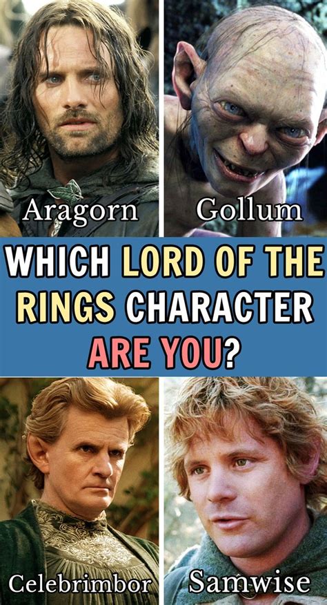 Find Out Which Lord Of The Rings Character You Are And Rule Them All