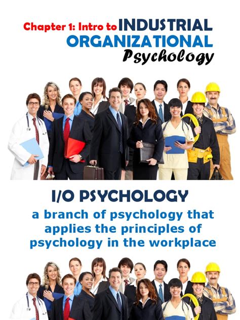 Chapter 1 - Introduction To IO Psychology | PDF | Industrial And Organizational Psychology ...