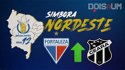 Simbora Nordeste Cear E Fortaleza Vencem Seus Jogos Futebol