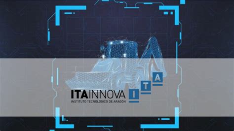 Itainnova Participa En El Proyecto IDMACHINERY Donde Se Encarga Del