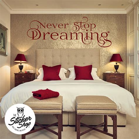 Bedroom Decal Never Stop Dreaming — The Sticker Shop