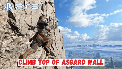 Atreus Climbing To The Top Of Asgard Wall God Of War Ragnarok Youtube