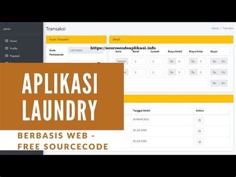 Aplikasi Sistem Informasi Laundry Berbasis Web Free Source Code Youtube