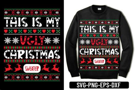 This Is My Ugly Christmas Sweater Chr Graphic By Svg Zone Creative