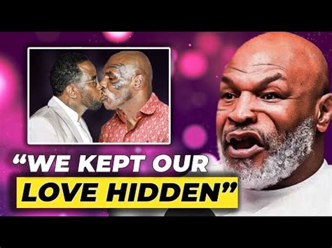 Mike Tyson Publicly ADMITTED That He Has A GAY ROMANCE With Diddy YouTube