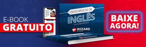 Como escrever em inglês 5 dicas para melhorar a escrita Wizard Idiomas