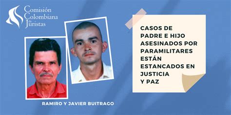 Casos de padre e hijo asesinados por paramilitares están estancados en