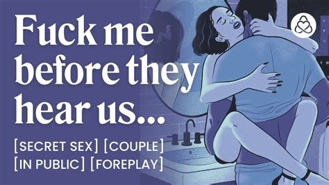 ASMR Audio Porn Μυστικό δημόσιο σεξ με τον φίλο σας στο μπάνιο Προκαταρκτικά παιχνίδια