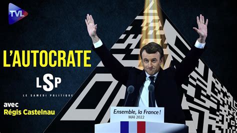 Macron Etat durgence et coup dEtat permanent Régis de Castelnau