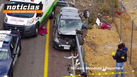 Mortal Accidente En La Autopista México Querétaro Youtube