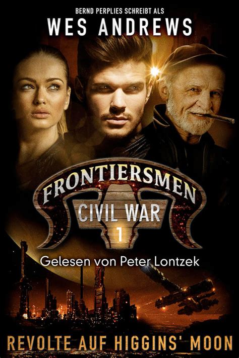 Frontiersmen Civil War Revolte Auf Higgins Moon Pan Wir