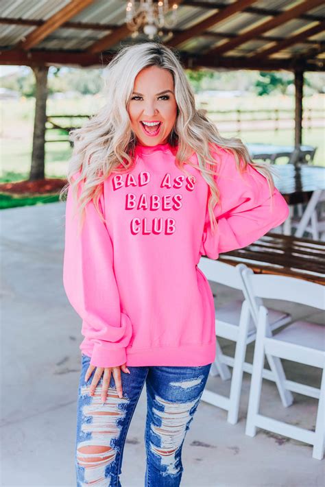 Bad Ass Babes Club Sweatshirt Hot Pink Whiskey Darling Boutique