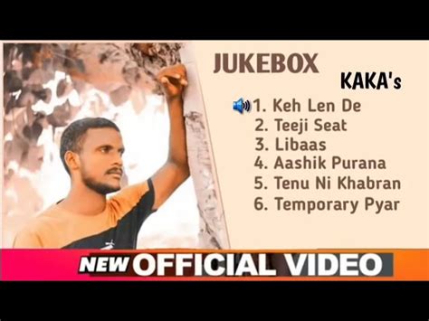 Kaka ( Jukebox ) Kaka All Songs || Latest Punjabi song 2020 || Kaka New ...