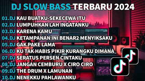 DJ SLOW BASS TERBARU 2024JAUHNYA JARAK TERBENTANGDJ KINI TINGGAL