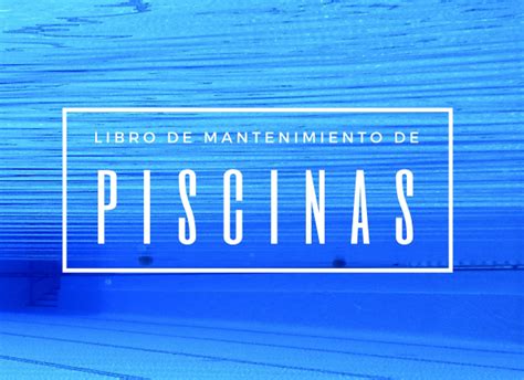 Buy Libro De Mantenimiento De Piscinas Lleva Un Seguimiento Detallado