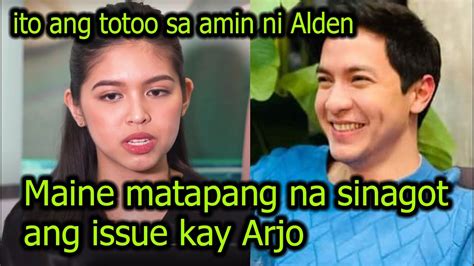 Maine Mendoza Matapang Na Sinagot Ang Issue Kay Arjo Alden Richards